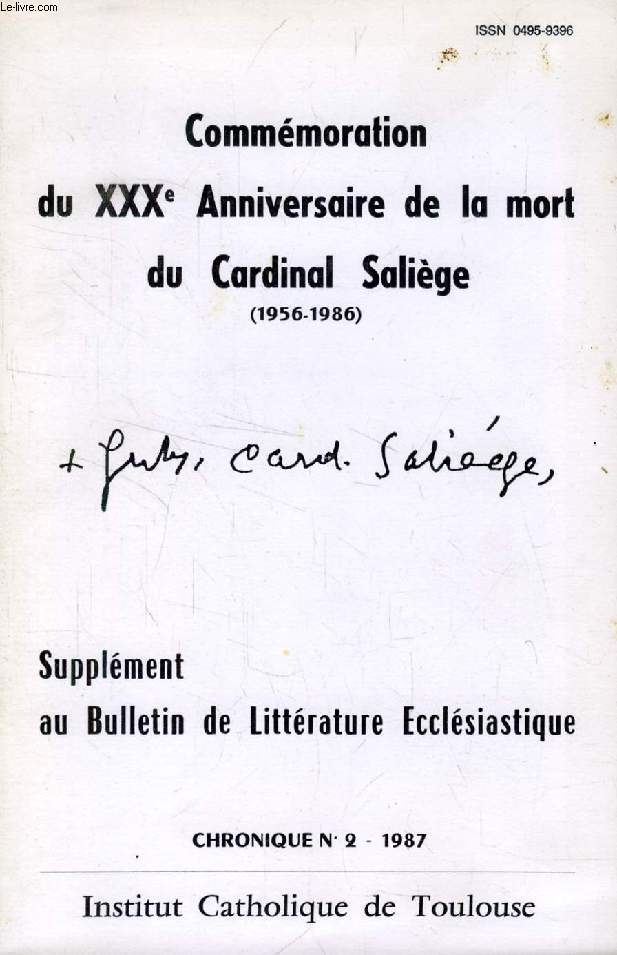 COMMEMORATION DU XXXe ANNIVERSAIRE DE LA MORT DU CARDINAL SALIEGE (1956-1986)