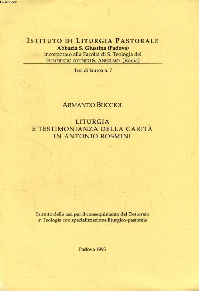 LITURGIA E TESTIMONIANZA DELLA CARITA' IN ANTONIO ROSMINI (ESTRATTO DELLA TESI)