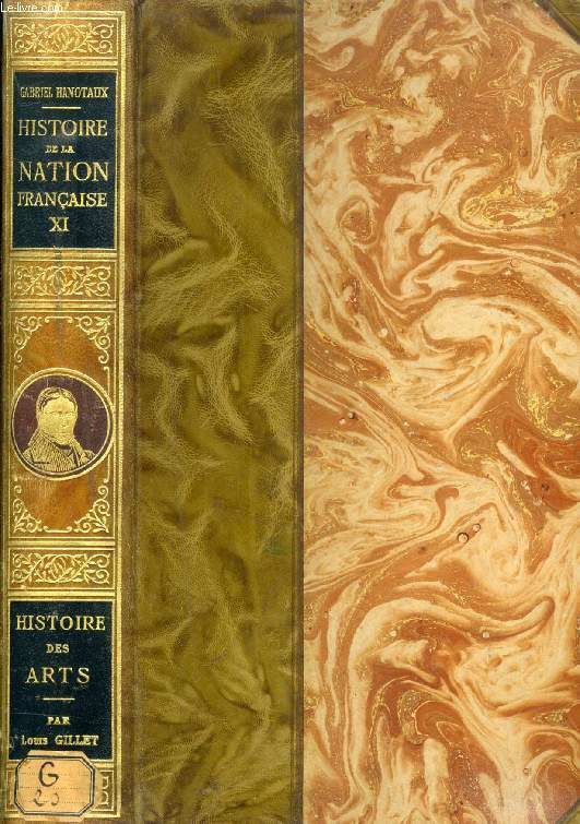 HISTOIRE DE LA NATION FRANCAISE, TOME XI, HISTOIRE DES ARTS