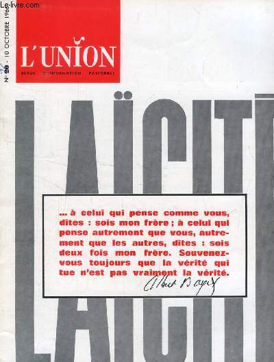 L'UNION, REVUE D'INFORMATION PASTORALE, N 17, OCT. 1966 (Sommaire: Bilan du Concile: De l'Abb Laurentin (qui signe dans  Le Figaro  des articles auxquels il faut prter grande attention), un bilan du Concile. L'acquis et sa signification...)