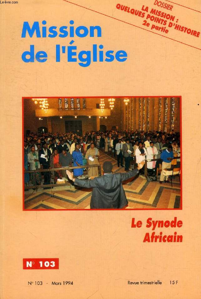 MISSION DE L'EGLISE, N 103, MARS 1994 (Sommaire: 
