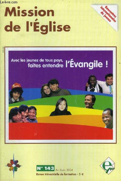 MISSION DE L'EGLISE, N 143, AVRIL-JUIN 2004 (Sommaire: 