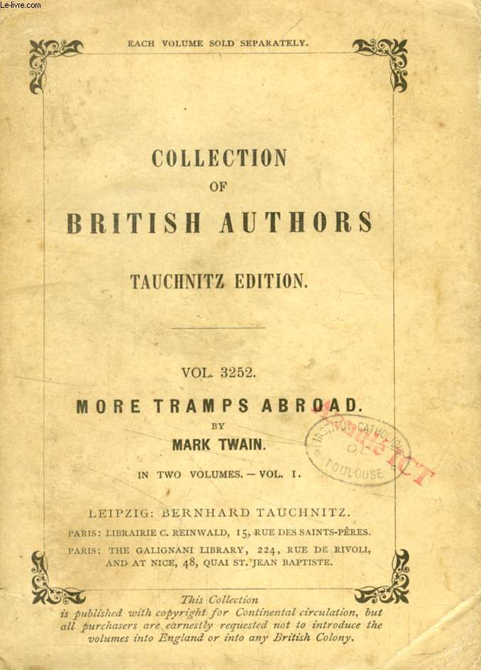 MORE TRAMPS ABROAD, VOL. I (TAUCHNITZ EDITION, COLLECTION OF BRITISH AUTHORS, VOL. 3252)