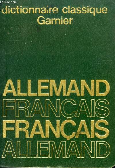 DICTIONNAIRE ALLEMAND-FRANCAIS ET FRANCAIS-ALLEMAND