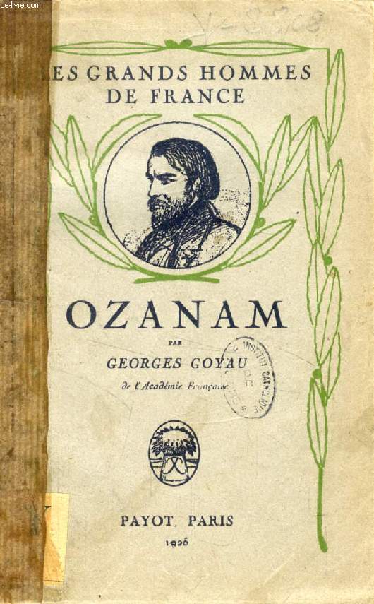 FREDERIC OZANAM (LES GRANDS HOMMES DE FRANCE)