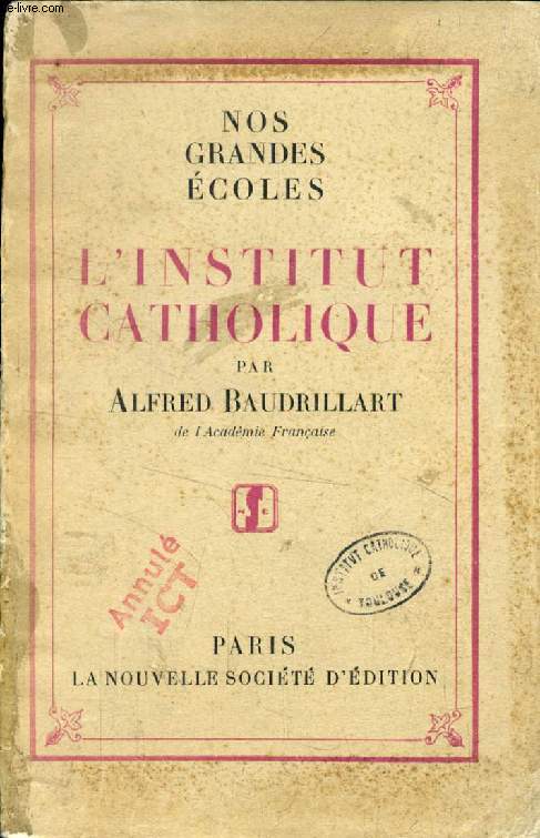 L'INSTITUT CATHOLIQUE (NOUS GRANDES ECOLES)