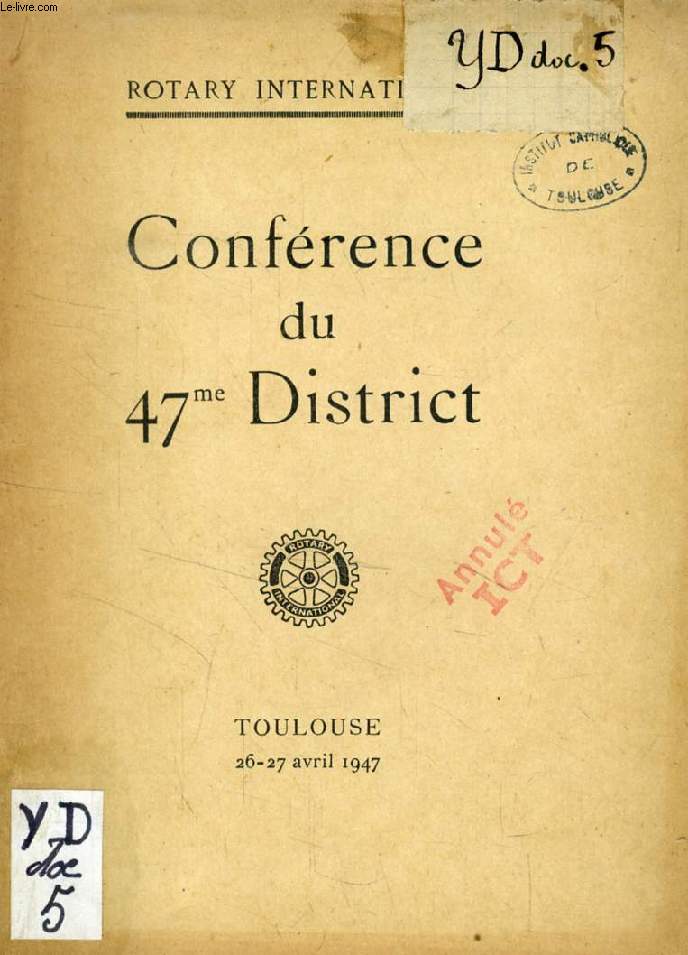 CONFERENCE DU 47e DISTRICT (ROTARY INTERNATIONAL)