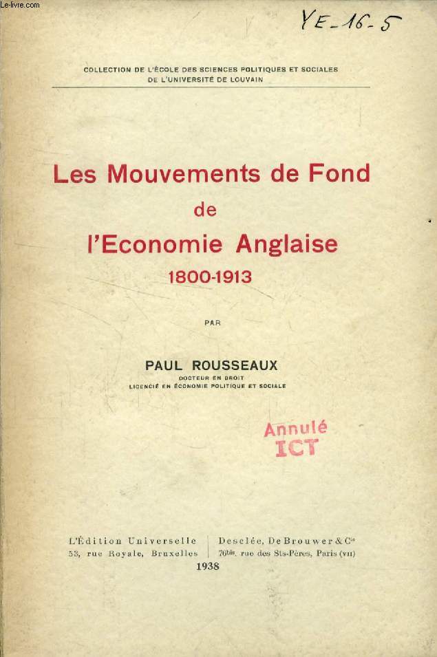 LES MOUVEMENTS DE FOND DE L'ECONOMIE ANGLAISE, 1800-1913
