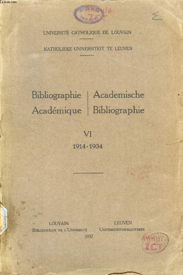 BIBLIOGRAPHIA ACADEMICA, VI, 1914-1934