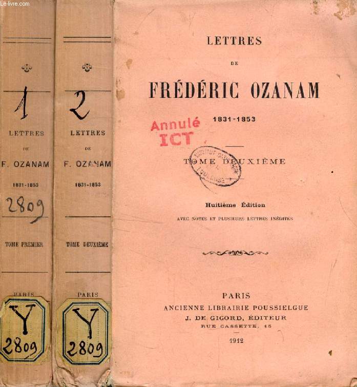 LETTRES DE FREDERIC OZANAM, 1831-1853, 2 TOMES