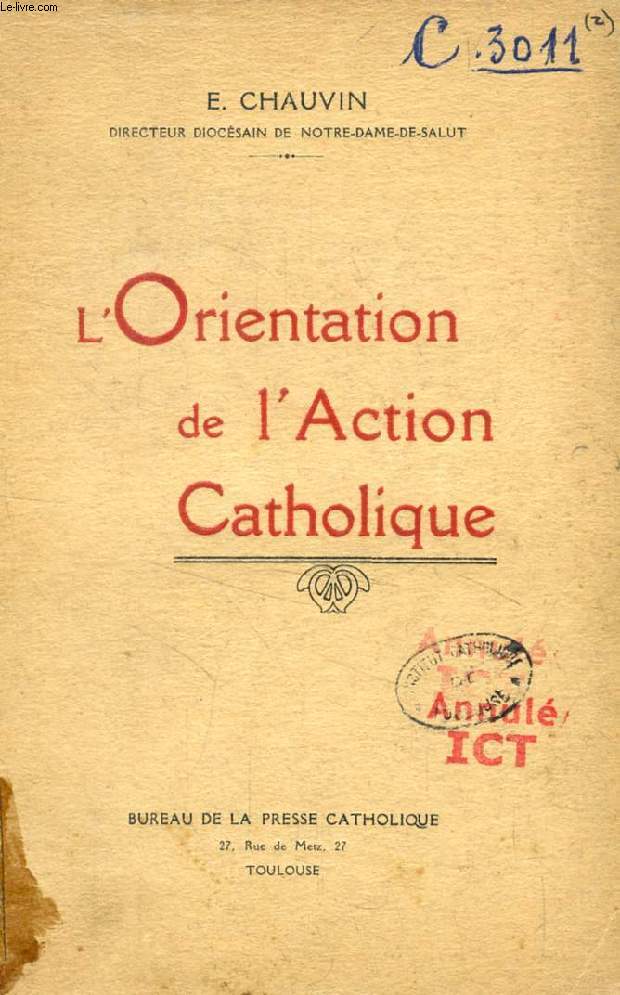 L'ORIENTATION DE L'ACTION CATHOLIQUE