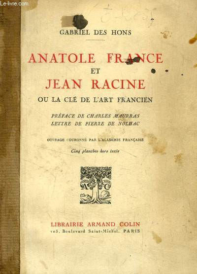 ANATOLE FRANCE ET JEAN RACINE, OU LA CLE DE L'ART FRANCIEN