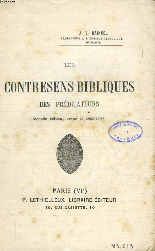 LES CONTRESENS BIBLIQUES DES PREDICATEURS