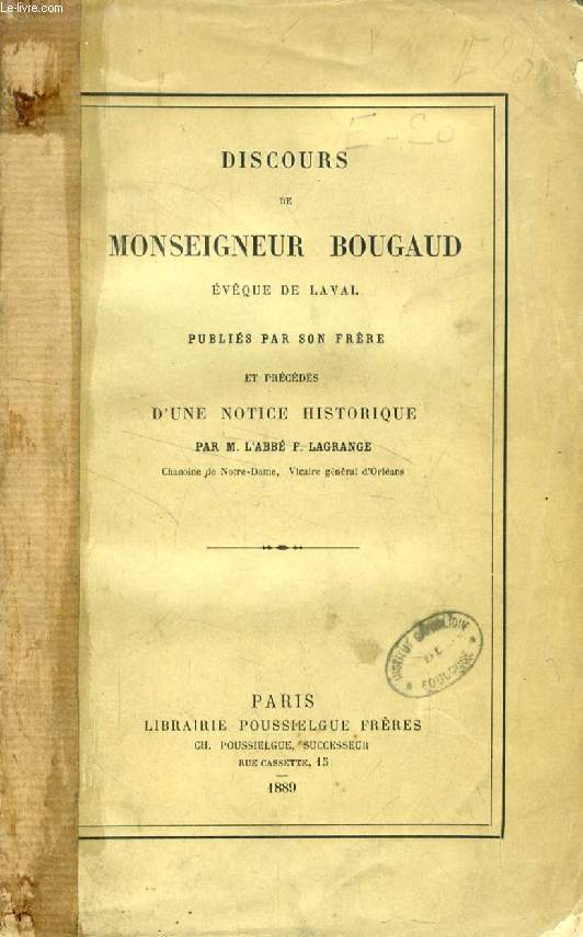 DISCOURS DE MONSEIGNEUR BOUGAUD, Evque de Laval