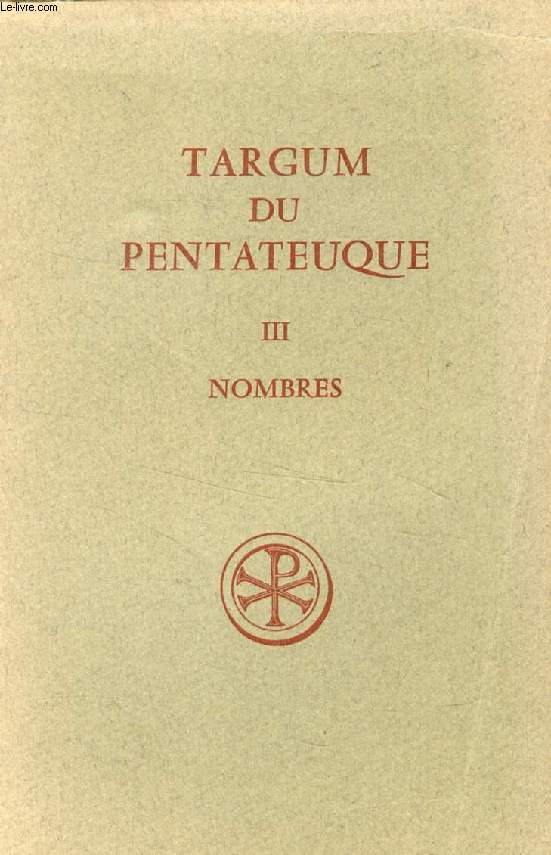 TARGUM DU PENTATEUQUE, TOME III, NOMBRES