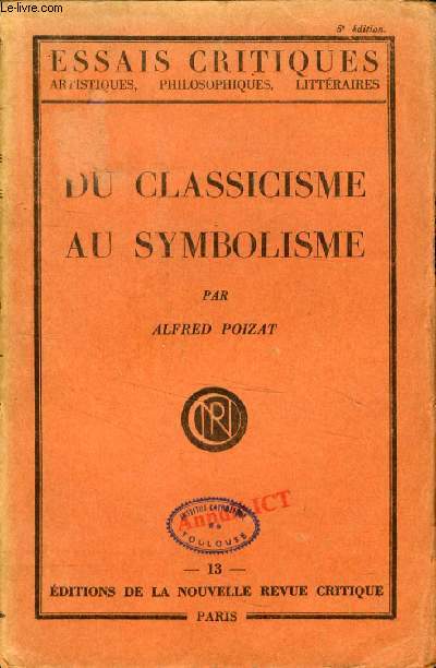 DU CLASSICISME AU SYMBOLISME