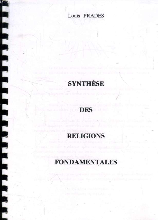 SYNTHESE DES RELIGIONS FONDAMENTALES