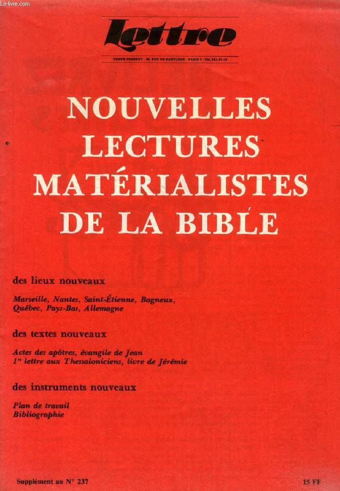 LETTRE, SUPPLEMENT AU N 237, NOUVELLES LECTURES MATERIALISTES DE LA BIBLE