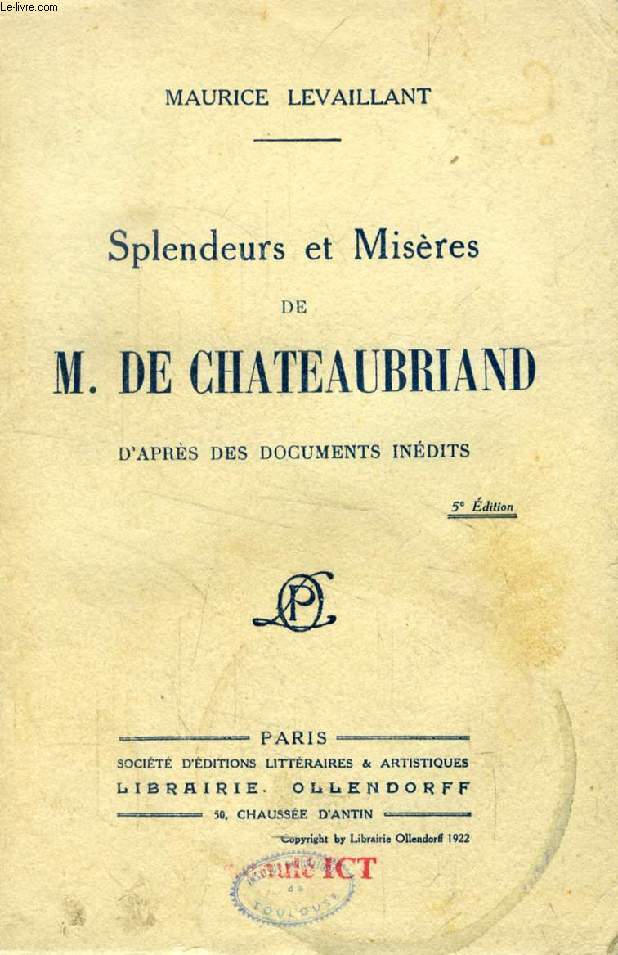 SPLENDEURS ET MISERES DE M. DE CHATEAUBRIAND