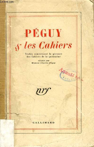 PEGUY & LES CAHIERS