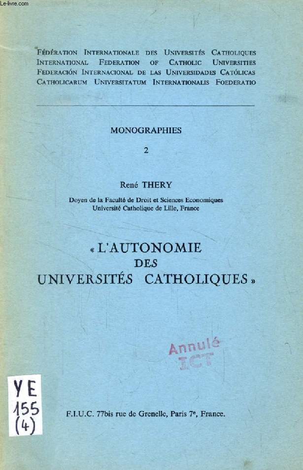 L'AUTONOMIE DES UNIVERSITES CATHOLIQUES