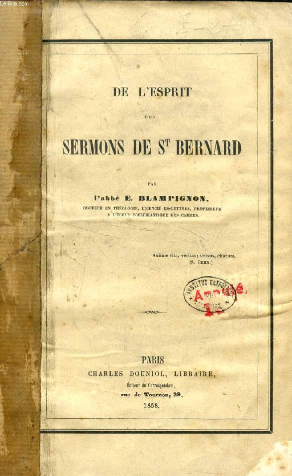 DE L'ESPRIT DES SERMONS DE SAINT BERNARD