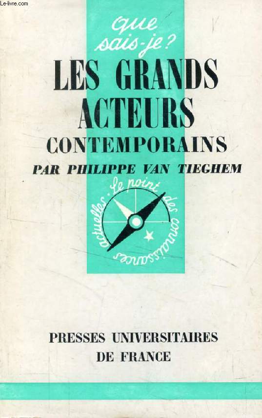 LES GRANDS ACTEURS CONTEMPORAINS (1900-1963)