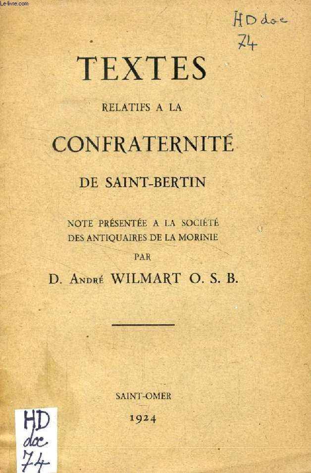 TEXTES RELATIFS A LA CONFRATERNITE DE SAINT-BERTIN