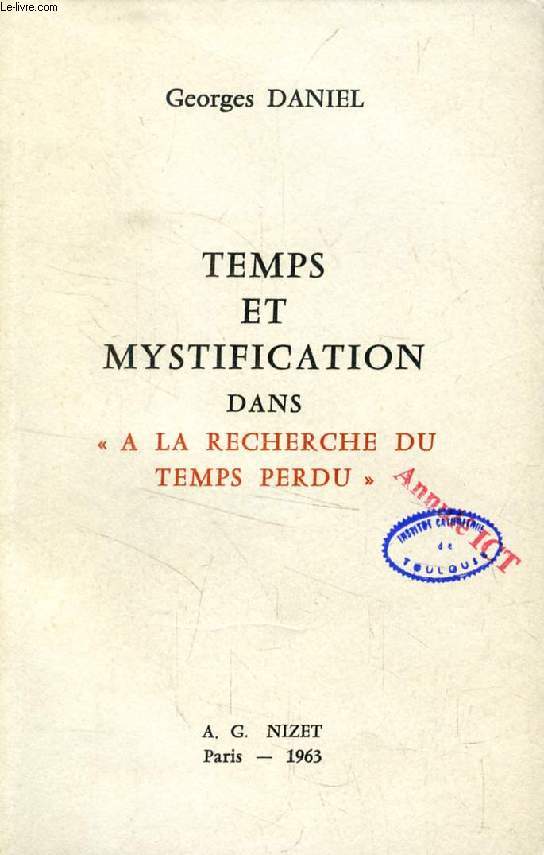 TEMPS ET MYSTIFICATION DANS 'A LA RECHERCHE DU TEMPS PERDU'