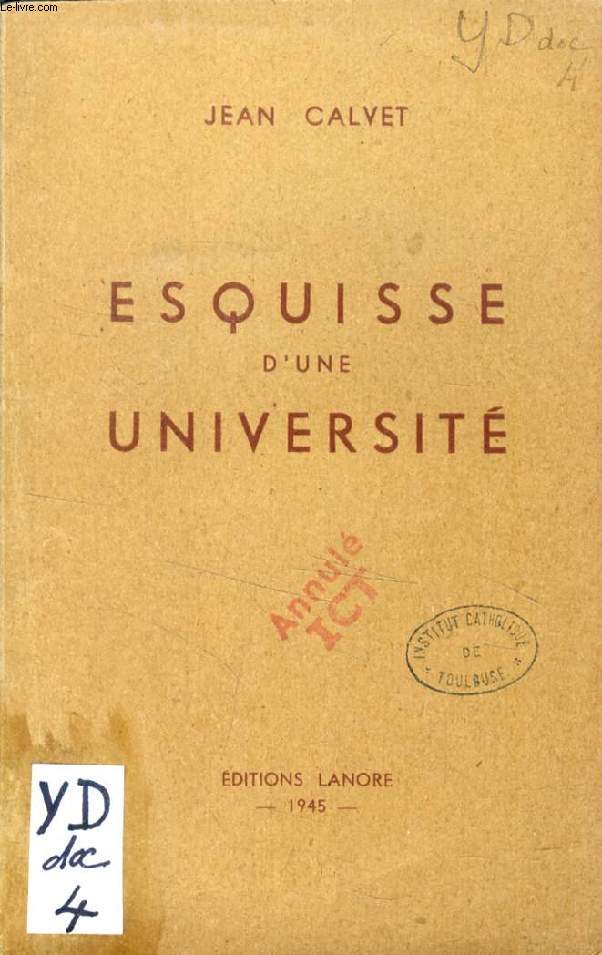 ESQUISSE D'UNE UNIVERSITE