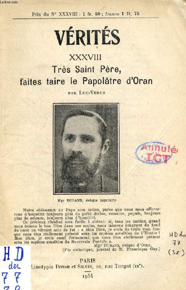 VERITES, N XXXVIII, TRES SAINT PERE, FAITES TAIRE LE PAPOLTRE D'ORAN