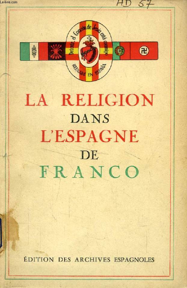 LA RELIGION DANS L'ESPAGNE DE FRANCO