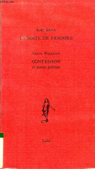 LA BOITE DE PANDORE / CONFESSION, ET AUTRES POEMES