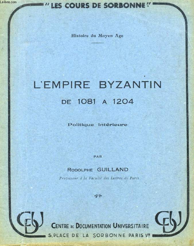 L'EMPIRE BYZANTIN DE 1081  1204