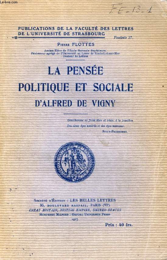 LA PENSEE POLITIQUE ET SOCIALE D'ALFRED DE VIGNY