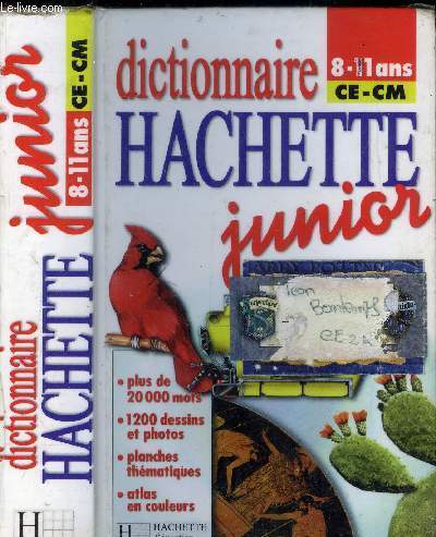 DICTIONNAIRE HACETTE JUNIOR - 8 -11 ANS DU CE - CM