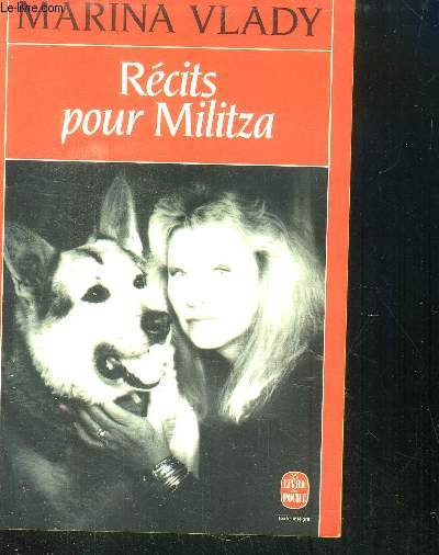 RECITS POUR MILITZA