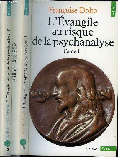 L EVANGILE AU RISQUE DE LA PSYCHANALYSE TOME 1 ET 2