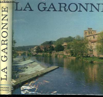 LES PAYS DE LA GARONNE