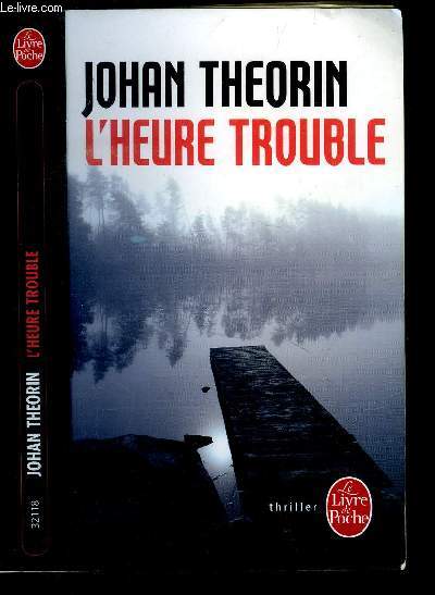 L HEURE TROUBLE