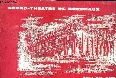 PROGRAMME : GRAND THEATRE DE BORDEAUX - SAISON 1968-1969