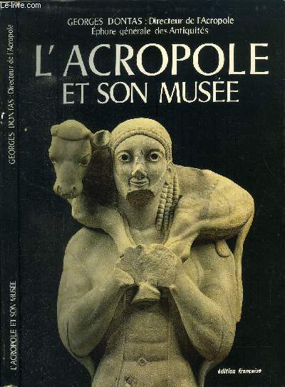 L ACROPOLE ET SON MUSEE