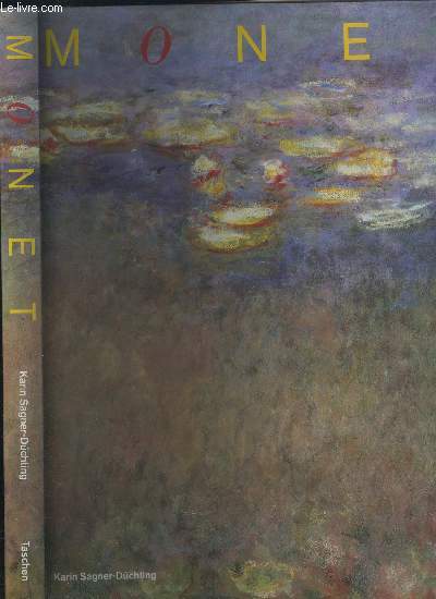 CLAUDE MONNET 1840-1926/ UNE FETE POUR LES YEUX