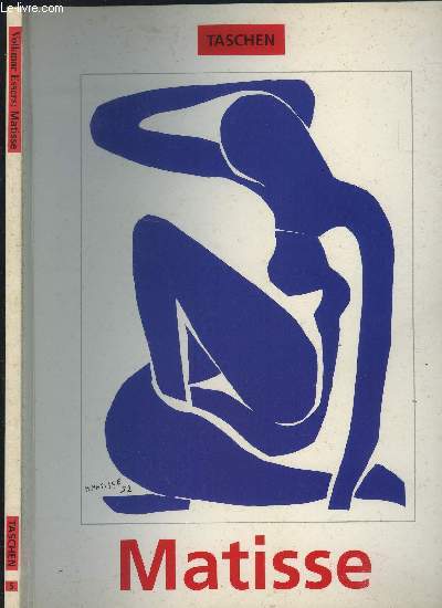 HENRI MATISSE 1869-1954 / MAITRE DE LA COULEUR - COLLECTION TASCHEN N5