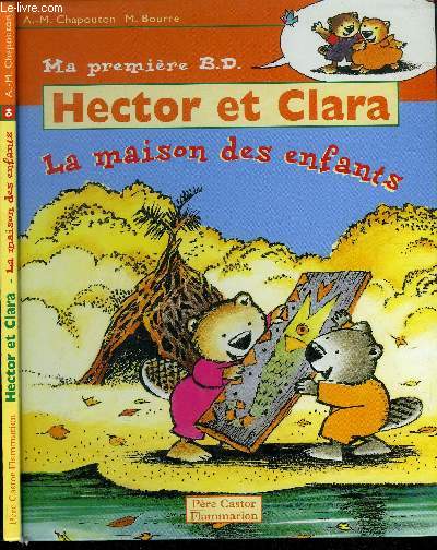 HECTOR ET CLARA : LA MAISON DES ENFANTS