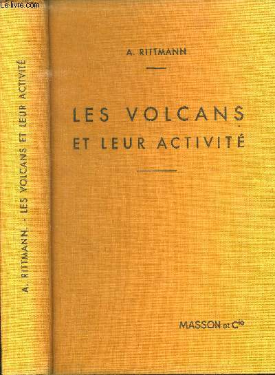 LES VOLCANS ET LEUR ACTIVITE