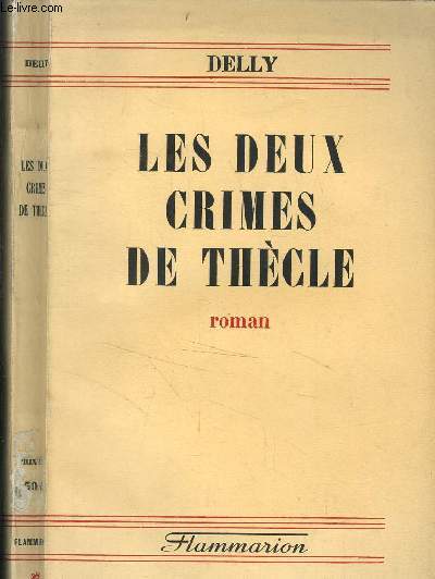 LES DEUX CRIMES DE THECLE