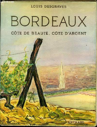 BORDEAUX - COTE DE BEAUTE - COTE D ARGENT