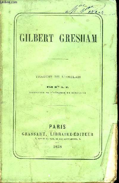 GILBERT GRESHAM