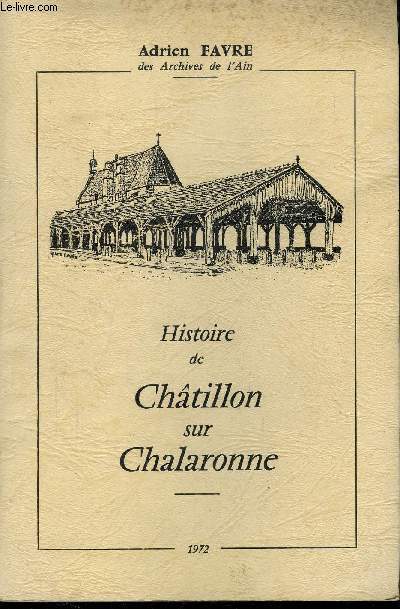 HISTOIRE DE CHATILLON SUR CHALARONNE